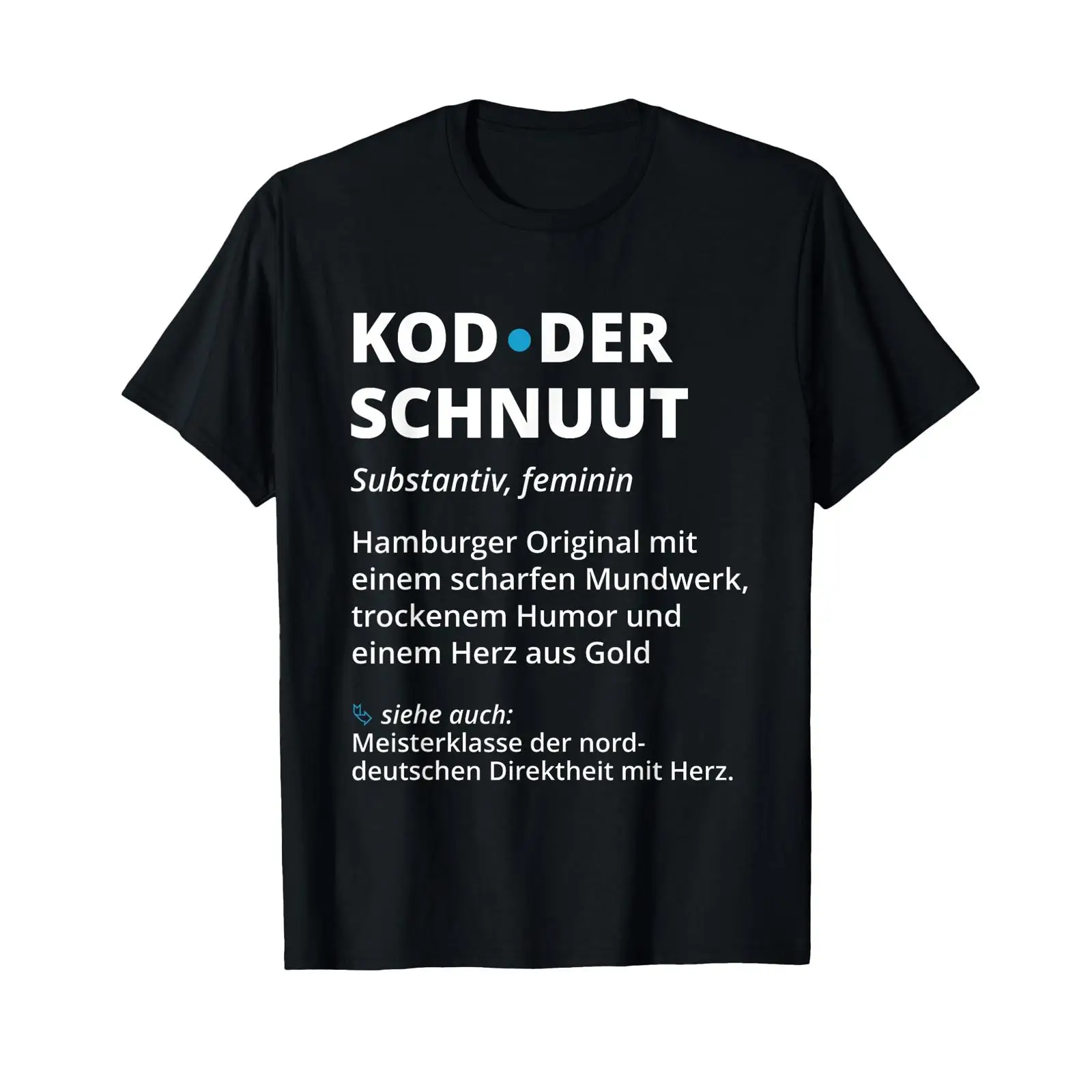 Vintage Fashion Hamburg - T-shirt Kodderschnuut Hamburgisch Dictionary Low German